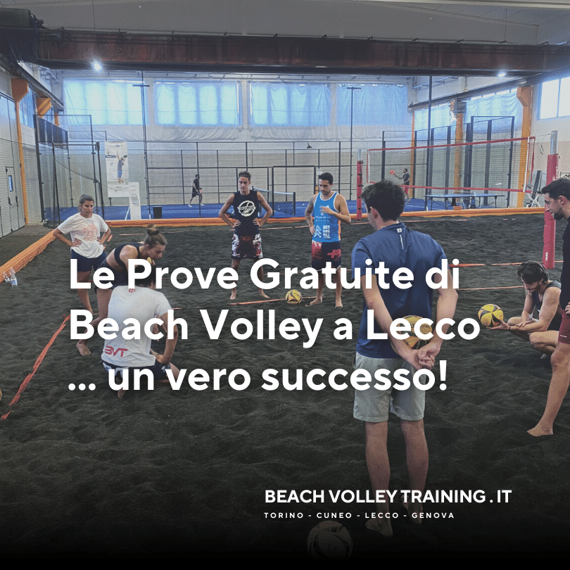 Le Prove Gratuite di Beach Volley a Lecco… un vero successo!