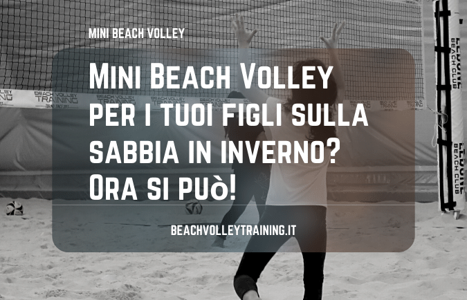 Mini Beach Volley per i tuoi figli sulla sabbia in inverno? Ora si può!