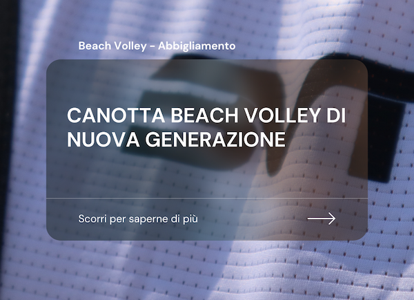 Canotta Beach Volley di nuova generazione