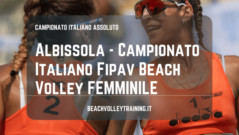Albissola – Campionato Italiano Fipav Beach Volley Femminile