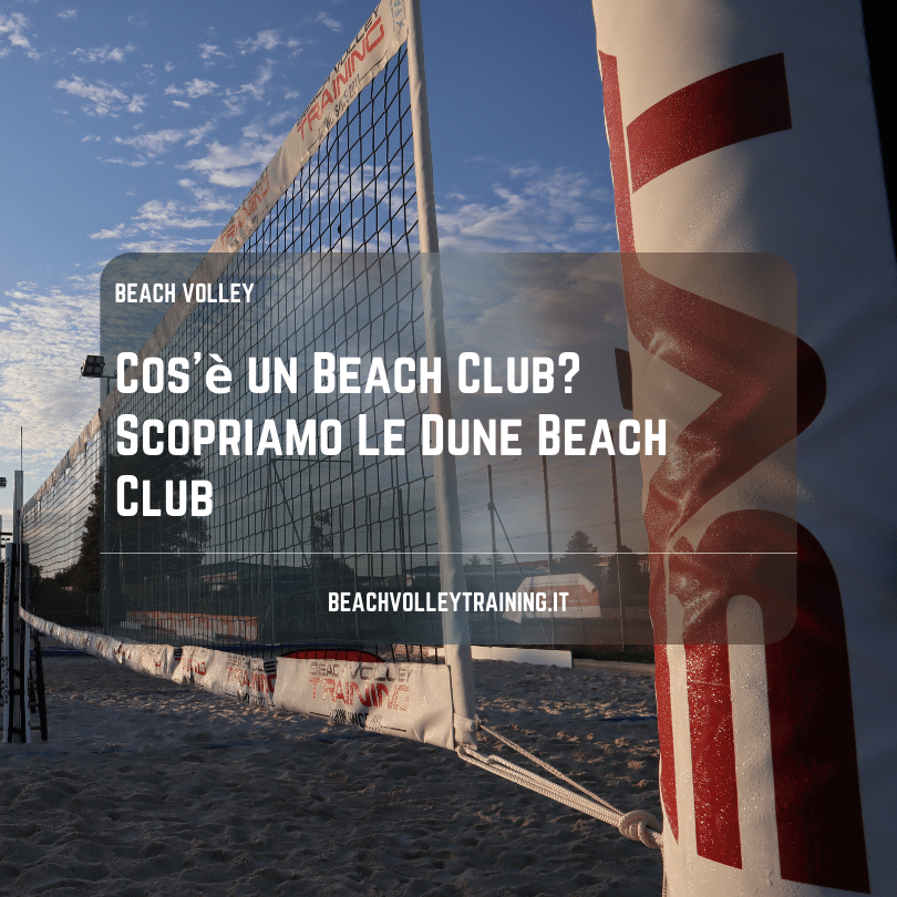 Cos’è un Beach Club? Scopriamo Le Dune Beach Club