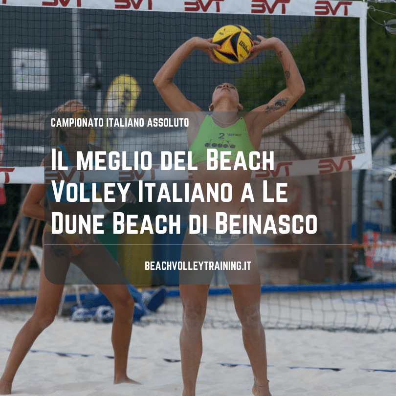 Il meglio del Beach Volley Italiano a Le Dune Beach di Beinasco