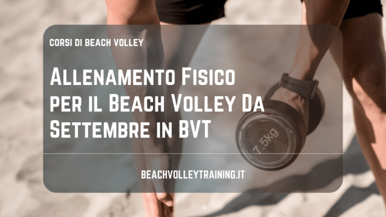 Allenamento Fisico per il Beach Volley a Settembre in BVT