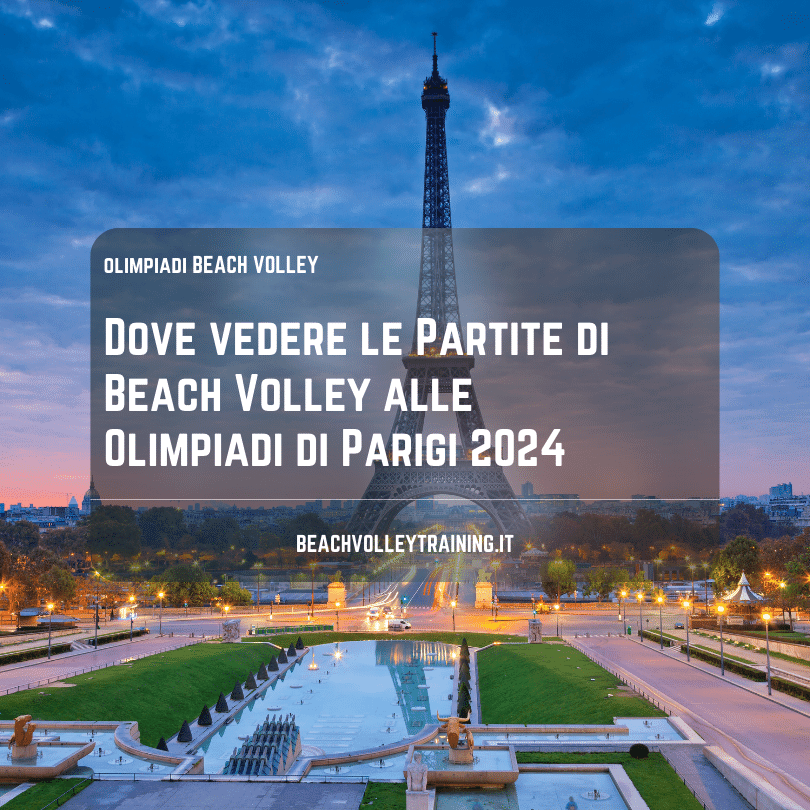 Dove vedere le Partite di Beach Volley alle Olimpiadi di Parigi 2024