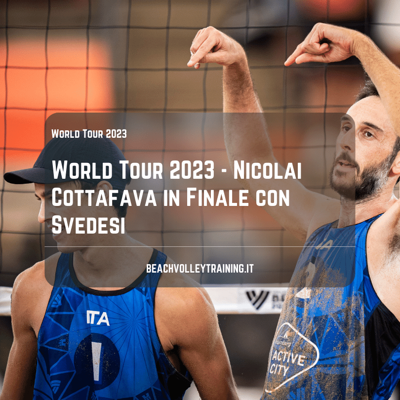 World Tour 2023 – Nicolai Cottafava in Finale con Svedesi