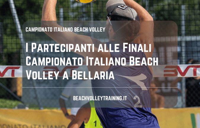 I Partecipanti alle Finali Campionato Italiano Beach Volley a Bellaria