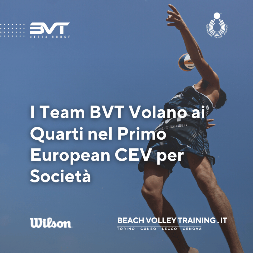 I Team BVT Volano ai Quarti nel Primo European CEV per Società