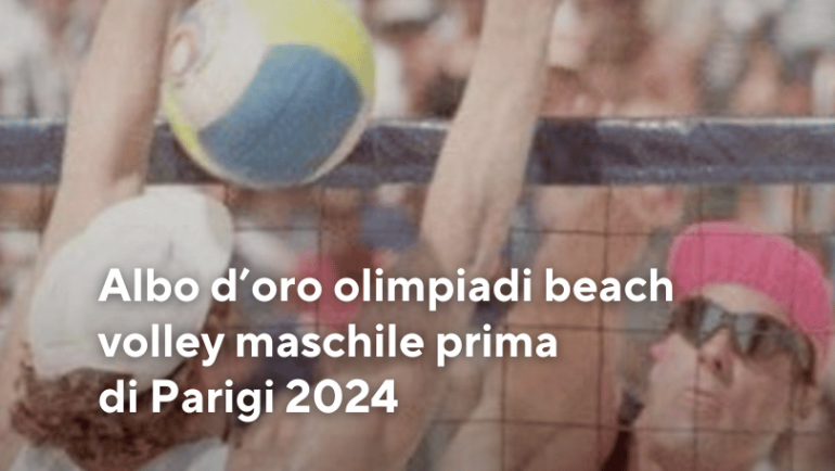 Albo d’oro olimpiadi beach volley maschile prima di Parigi 2024