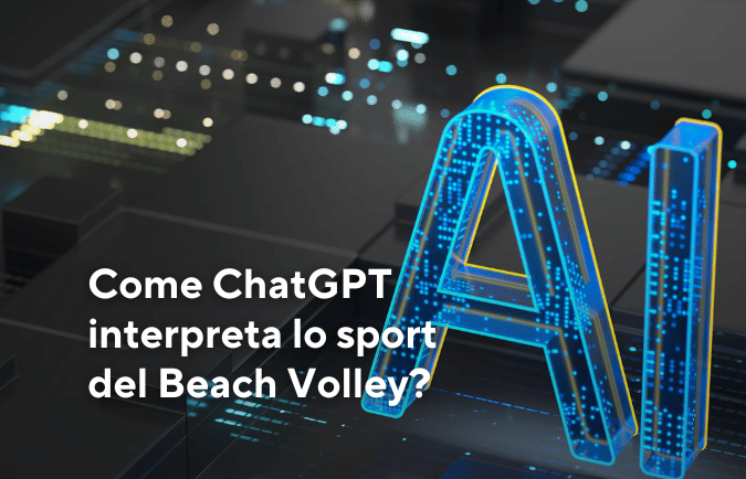 Come ChatGPT interpreta lo sport del Beach Volley?