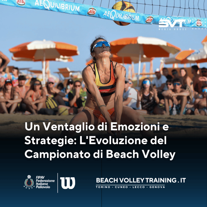 Un Ventaglio di Emozioni e Strategie Evoluzione del Campionato di Beach Volley